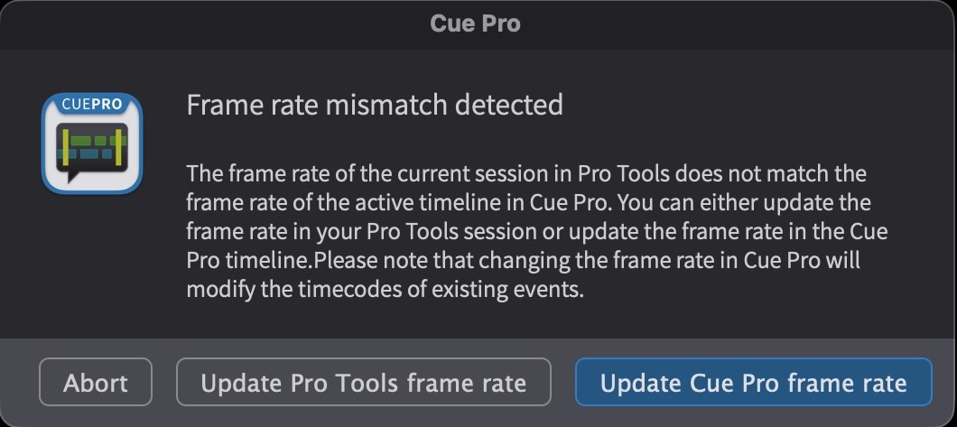 Cue Pro frame rate mismatch warning dialog